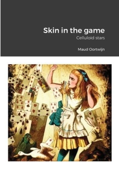 Cover for G J M Oortwijn · Skin in the game (Pocketbok) (2021)