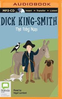 Cover for Dick King-smith · The Toby Man (MP3-CD) (2015)