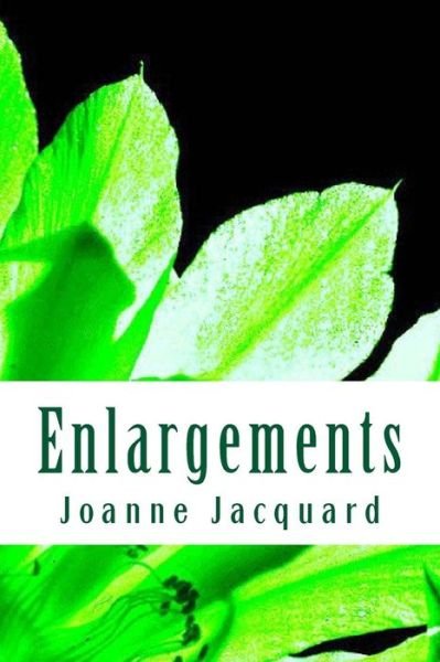 Cover for Joanne Jacquard · Enlargements (Pocketbok) (2013)