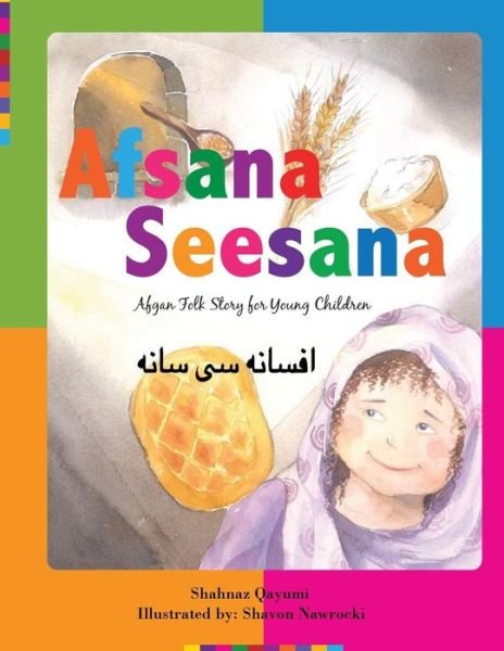 Cover for Shahnaz Qayumi · Afsana Seesana: Afgan Folk Story for Young Children (Paperback Book) (2014)