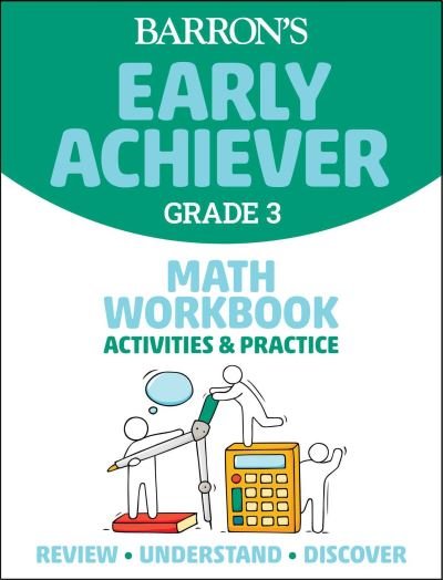 Cover for Barrons Educational Series · Barron's Early Achiever: Grade 3 Math Workbook Activities &amp; Practice - Barron's Early Achiever (Paperback Bog) (2023)