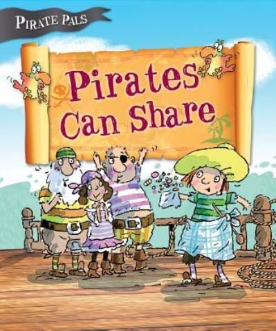 Cover for Tom Easton · Pirates Can Share (Pirate Pals Series) (Pocketbok) (2015)