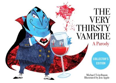 Cover for Michael Teitelbaum · The Very Thirsty Vampire: A Parody (Board book) (2020)