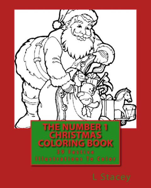 Cover for L Stacey · The Number 1 Christmas Coloring Book (Pocketbok) (2015)