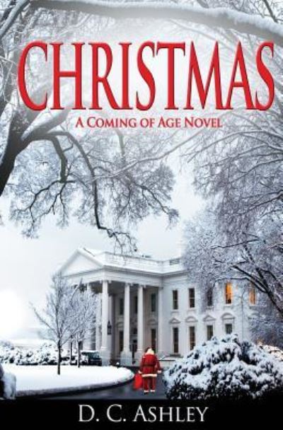 Cover for D C Ashley · Christmas (Paperback Bog) (2015)