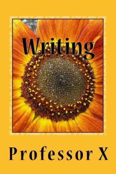 Cover for Professor X · Writing (Paperback Book) (2015)