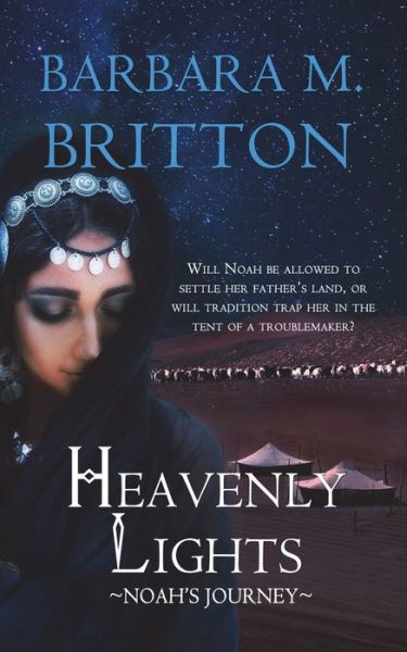 Cover for Barbara M. Britton · Heavenly Lights Volume 5: Noah's Journey - Tribes of Israel (Paperback Bog) (2020)