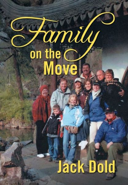 Cover for Jack Dold · Family on the Move (Hardcover Book) (2016)