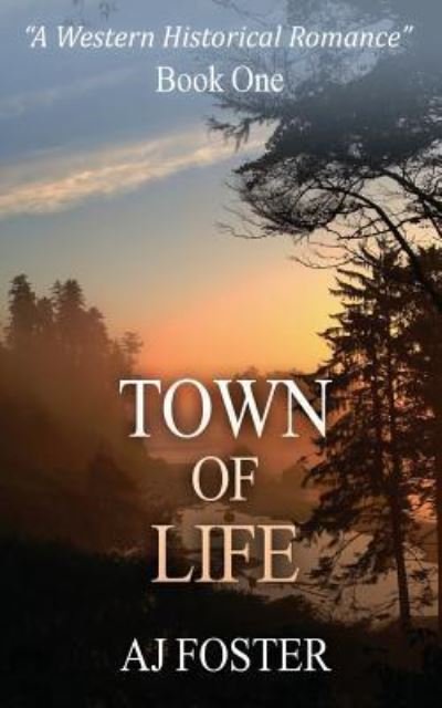Cover for Aj Foster · Town Of Life (Paperback Bog) (2016)