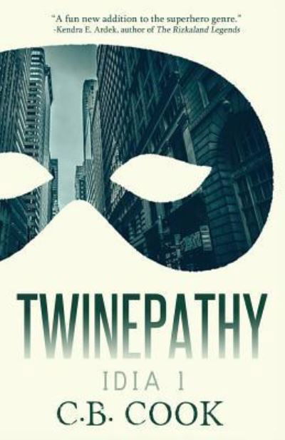 Cover for C B Cook · Twinepathy (Pocketbok) (2016)