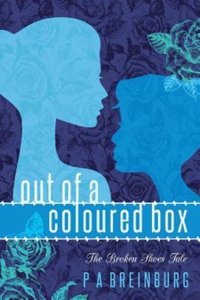 Cover for P a Breinburg · Out of a Coloured Box (Paperback Book) (2017)