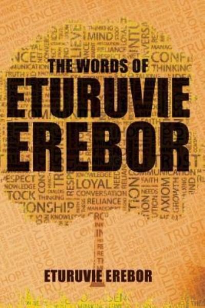 Cover for Eturuvie Erebor · The Words of Eturuvie Erebor (Taschenbuch) (2017)