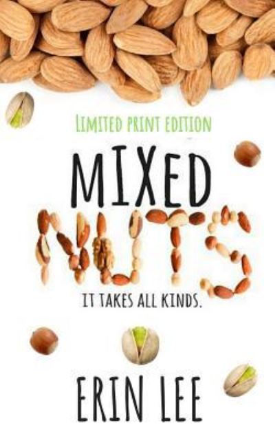 Cover for Erin Lee · Mixed Nuts (Paperback Book) (2018)