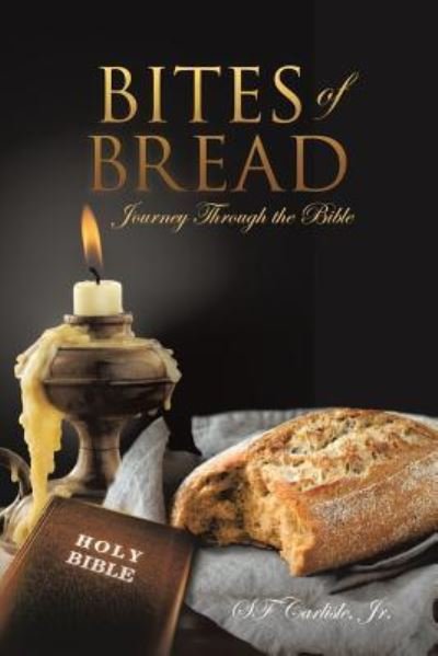 Cover for Sf Carlisle Jr · Bites of Bread (Paperback Bog) (2017)