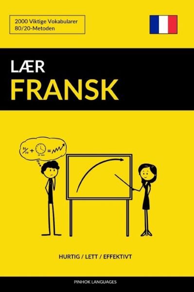 Cover for Pinhok Languages · Laer Fransk - Hurtig / Lett / Effektivt (Paperback Book) (2017)