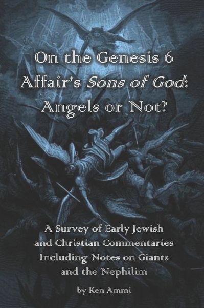 Cover for Ken Ammi · On the Genesis 6 Affair's Sons of God (Paperback Book) (2017)