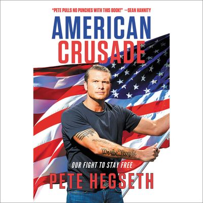 Cover for Pete Hegseth · American Crusade (CD) (2020)