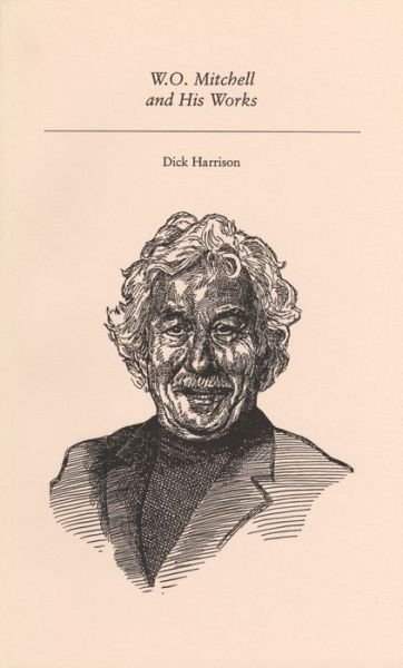 Cover for Dick Harrison · W. O. Mitchell (Paperback Bog) (1991)