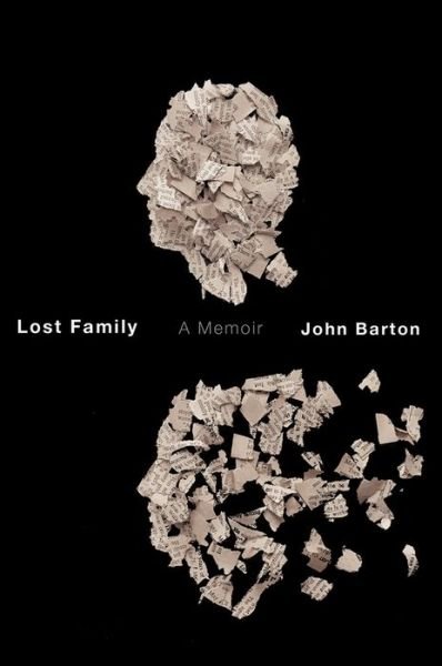 Cover for John Barton · Lost Family: A Memoir (Paperback Bog) (2021)