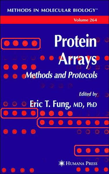 Cover for Protein Arrays: Methods and Protocols - Methods in Molecular Biology (Hardcover Book) [2004 edition] (2004)