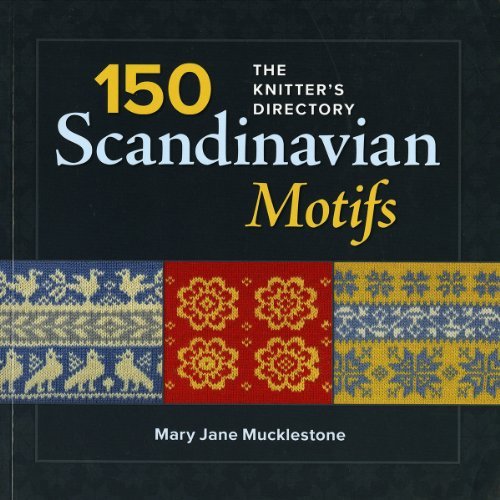 Cover for Mary Jane Mucklestone · 150 Scandinavian Motifs: the Knitter's Directory (Pocketbok) (2013)