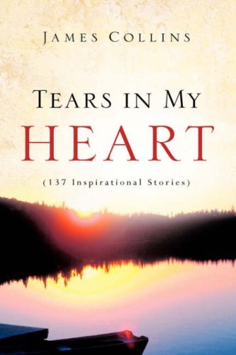 Cover for James Collins · Tears in My Heart (Pocketbok) (2007)