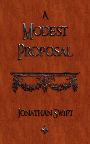 Cover for Jonathan Swift · A Modest Proposal (Paperback Book) (2010)