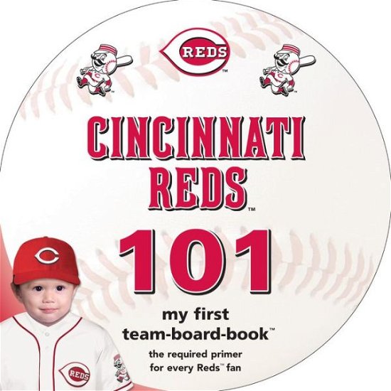 Brad M Epstein · Cincinnati Reds 101 (Kartonbuch) (2019)