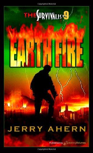 Cover for Jerry Ahern · Earth Fire: Survivalist (Volume 9) (Paperback Book) (2012)