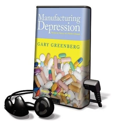 Cover for Gary Greenberg · Manufacturing Depression (N/A) (2010)
