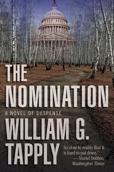 Cover for William G. Tapply · The Nomination: a Novel of Suspense (Paperback Book) (2012)