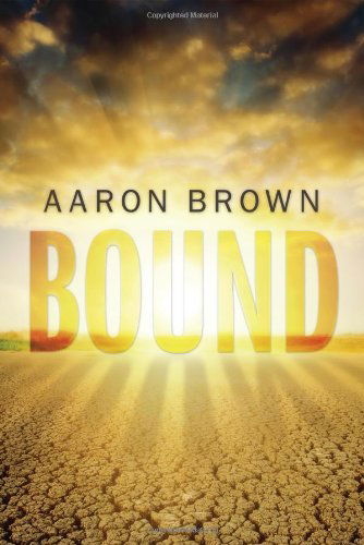 Cover for Aaron Brown · Bound: (Pocketbok) (2012)