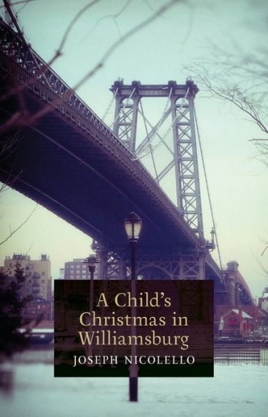 Cover for Joseph Nicolello · A Child's Christmas in Williamsburg (Paperback Bog) (2020)