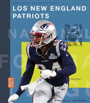 Cover for Michael E. Goodman · Los New England Patriots (Book) (2022)