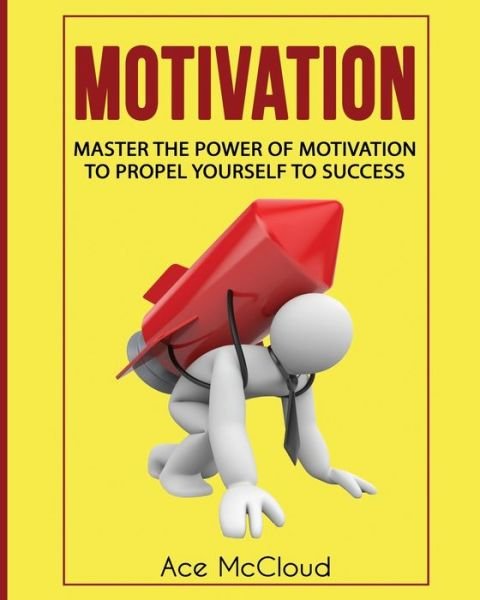 Cover for Ace McCloud · Motivation (Pocketbok) (2017)