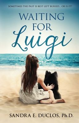 Cover for Sandra E Duclos · Waiting for Luigi (Based on a True Story) (Paperback Bog) (2019)