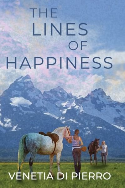 Cover for Venetia Di Pierro · The Lines of Happiness (Paperback Book) (2022)