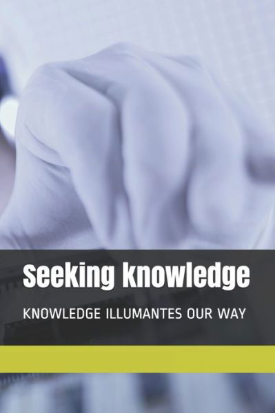 Cover for Afdel Kamal · Seeking knowledge (Taschenbuch) (2020)