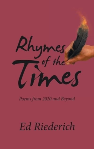 Cover for Ed Riederich · Rhymes of the Times (Book) (2022)