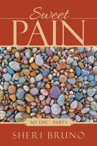 Cover for Sheri Bruno · Sweet Pain (Book) (2022)