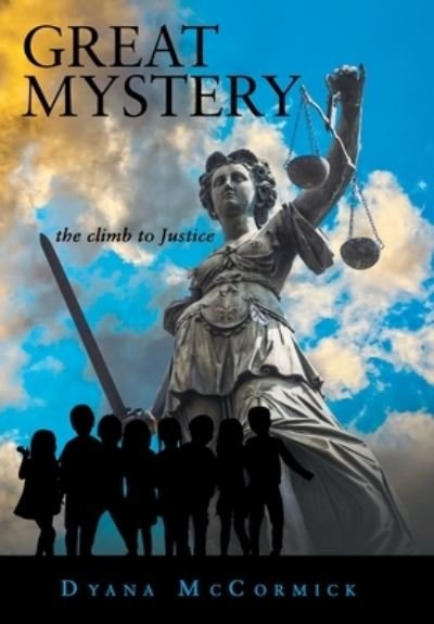 Great Mystery - Dyana McCormick - Boeken - Archway Publishing - 9781665722551 - 13 juli 2022