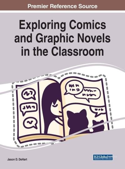 Cover for Dehart · Exploring Comics and Graphic Novels in the Classroom (Paperback Book) (2022)