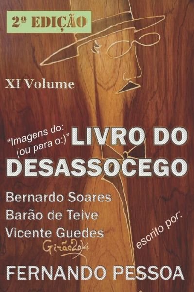 Cover for Fernando Pessoa · XI Vol - LIVRO DO DESASSOCEGO (Taschenbuch) (2019)