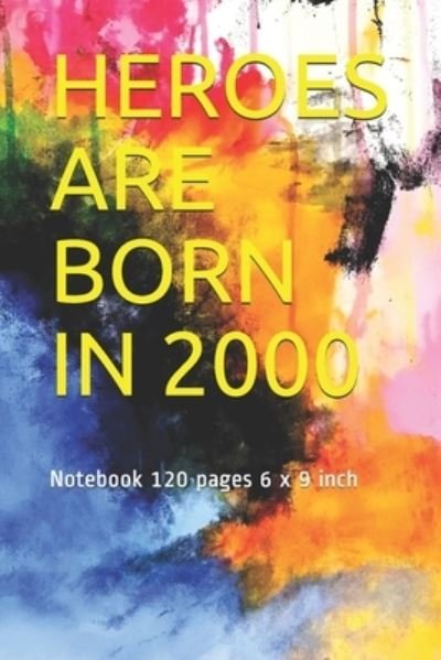 Cover for Tahdaini Mohamed · Heroes Are Born in 2000 (Paperback Book) (2019)