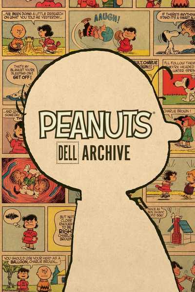 Cover for Charles M Schulz · Peanuts Dell Archive - Peanuts (Hardcover Book) (2018)