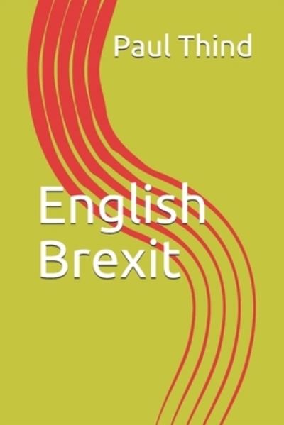 Cover for Paul Thind · English Brexit (Paperback Book) (2019)