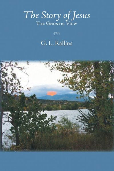Cover for G L Rallins · The Story of Jesus (Paperback Bog) (2020)