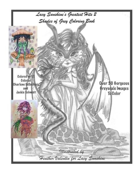 Lacy Sunshine's Greatest Hits 2 Shades Of Grey Coloring Book - Heather Valentin - Bøker - Createspace Independent Publishing Platf - 9781717320551 - 15. april 2018