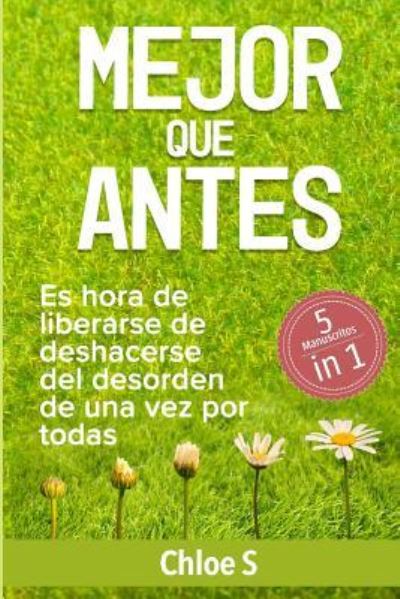 Cover for Chloe S · Mejor Que Antes (Paperback Book) (2018)