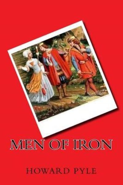 Cover for Howard Pyle · Men of Iron (Book) (2018)